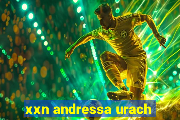 xxn andressa urach